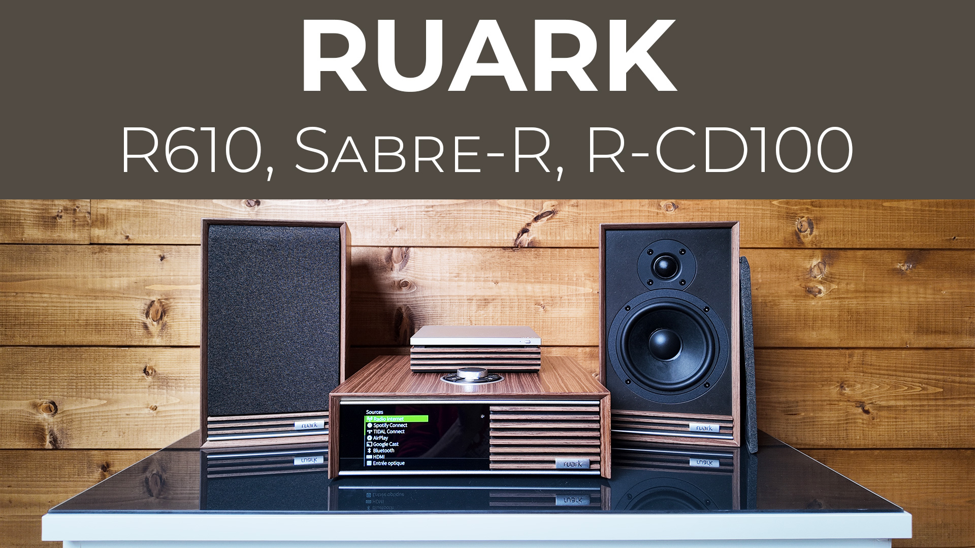 Ruark R610, Sabre-R et R-CD100